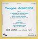 Disque Vinyle 45 Tours : TITO LEONTI  :  TANGOS ARGENTINS..voir Les 4 Titres Dans La Description..Scan A  : Voir 2 Scans - Instrumentaal