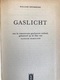 (327) Gaslicht - William Drummond - Patrick Hamilton - 1966 - 251p. - Private Detective & Spying