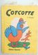 LIVRE TISSU POUR ENFANTS COTCOTTE G DAUPHIN ÉDITIONS CAPENDU BD POULE RENARD - Other & Unclassified