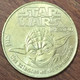 YODA STAR WARS PARIS CITÉ DES SCIENCES MDP 2005 MÉDAILLE MONNAIE DE PARIS JETON TOURISTIQUE MEDALS COINS TOKENS - Autres & Non Classés