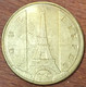 75007 PARIS TOUR EIFFEL MDP 2011 MÉDAILLE SOUVENIR MONNAIE DE PARIS JETON TOURISTIQUE MEDALS TOKENS COINS FRANCE FRENCH - 2011