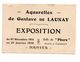 44.NANTES......CPA..1911....EXPO GUSTAVE DE LAUNAY.....VOIR SCAN.....LOT A491 - Nantes