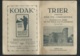 Trier  ( Treves) And Its Curiosities, Illustrated Guide Of The Town And Its Environ - Année  1919--  Pb175 - Europa