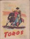 VP-GF.20-147 : TOROS PAR JOSE HENRIQUEZ. COURSES DE TAUREAUX. TAUROMACHIE. 1951. 64 PAGES. - Animaux