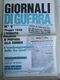 - GIORNALI DI GUERRA N 9 CON POSTER MUSSOLINI  / WALKOVER EDITORE - War 1939-45