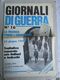 - GIORNALI DI GUERRA N 16 CON POSTER OMBRE ROSSE / WALKOVER EDITORE - War 1939-45