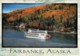 Riverboat Discovery III, Tanana River, Fairbanks,  Alaska - Unused - Fairbanks