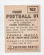 - AUTOCOLLANT FOOTBALL 81 - MONACO - JEAN PETIT - Série PANINI 162 - - Edition Française