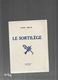 1932 - Paul VILLA - Le Sortilege  - Poemes - Dédicace De L'auteur à Jules Thabaut - Signierte Bücher