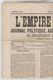 JOURNAL QUOTIDIEN 4 PAGES "L'EMPIRE LIBERAL" N°48 DU 11/03/1868 (Ce Journal N'est Pas Un Fac-similé) - 1850 - 1899
