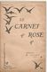 Revue , Mensuel N° 7 ,20 Juillet 1903 , LE CARNET ROSE ,16 Pages ,5 Scans  ,frais Fr : 2.55 E - 1900 - 1949