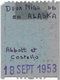 DIJON CINEMA OLYMPIA FILM DEUX NIGAUDS EN ALASKA TICKET 95 FR FAUTEUIL 18 SEPTEMBRE 1953 ABBOTT ET COSTELLO - Tickets D'entrée
