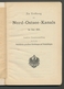 Delcampe - Heimat: Schleswig-Holstein: NORD-OSTSEE-KANAL; 1895, Zeitgeschichtlich Hochinteressante Sammlung Von - Sonstige & Ohne Zuordnung