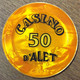 11 ALET-LES-BAINS CASINO D'ALET JETON DE 50 FRANCS N°00194 CHIP TOKEN COIN - Casino
