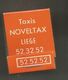 Boite D'allumettes , Pochette, Taxis NOVELTAX ,Belgique , LIEGE , 2 Scans - Boites D'allumettes