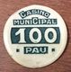 64 PAU CASINO MUNICIPAL JETON DE 100 FRANCS VOILÉ CHIP TOKENS COIN - Casino