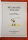 BECASSINE VOYAGE (1963). Editions GAUTIER - LANGUEREAU. Très Bon état - Bécassine