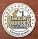 USA COLORADO BLACK HAWK BLAZING SADDLES CASINO CHIP $1 CLOSED FERMÉ JETON TOKENS COINS - Casino