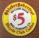 ÉTATS-UNIS USA CALIFORNIE BELL GARDENS BICYCLE CLUB CASINO CHIP $ 5 JETON TOKENS COINS - Casino