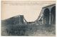 CPA - DANNEMARIE (Haut Rhin) - Destruction Du Viaduc De Dannemarie Sur La Largue, Opérée Le 26 Août 1914 - Dannemarie