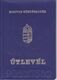 PASSPORT  --   HUNGARY  --   UTLEVEL ( PASSPORT )  --  1999 --  LADY PHOTO - Documentos Históricos