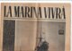 C2201 - Giornale LA MARINA VIVRA' Numero Unico 1946/MARINA MILITARE ITALIANA/GUERRA/LERO/REGG.S.MARCO - Italian