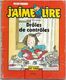 Delcampe - LOT DE 10 LIVRES  J AIME LIRE POUR ENFANTS A PARTIR DE 7 ANS  AN 1973 - Collection Lectures Et Loisirs