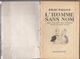 Edgar WALLACE L'Homme Sans Nom L’Énigme Hachette (1940) - Hachette - Point D'Interrogation