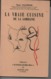 Livre De  167 Pages LA VRAIE CUISINE DE LORRAINE Par Roger LALLEMAND - Gastronomie