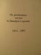 De Geschiedenis Van Het 92 Bataljon Logistiek 1951-2001  -  ABL - Belgisch Leger - Militairen - Sijsele - Damme - Holandés