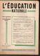 Lot 3 Revues De L'Education Nationale N: 13 - 15 & 22 De L'année 1950 - Unclassified