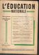 Delcampe - Lot 3 Revues De L'Education Nationale N: 13 - 15 & 22 De L'année 1950 - Unclassified