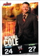 Wrestling, Catch : MICHAEL COLE (RAW, 2008), Topps, Slam, Attax, Evolution, Trading Card Game, 2 Scans, TBE - Trading Cards