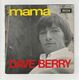 EP 45 TOURS DAVE BERRY MAMA 1966 DECCA 457.124 - Disco & Pop
