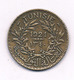 1 FRANC 1921 TUNESIE /7243/ - Tunisia