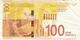 BILLETE DE ISRAEL DE 100 SHEQALIM DEL AÑO 2017 (BANKNOTE) - Israel