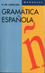 LIBRO MANUALES GRAMATICA ESPAÑOLA - Dictionnaires