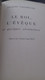 Le Roi L'évêque Et Quelques Aventuriers JACQUES VALLERGUES Défense De La France 1947 - Adventure