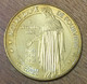 69 LYON NOTRE-DAME DE FOURVIÈRE VIERGE MDP 2008 MÉDAILLE SOUVENIR MONNAIE DE PARIS JETON TOURISTIQUE MEDALS COINS TOKENS - 2008