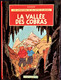 Hergé - " La Vallée Des Cobras " - Les Aventures De Jo, Zette Et Jocko - Casterman - ( 1966 ) . - Jo, Zette & Jocko