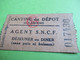 Ticket De Cantine/Agent SNCF/Cantine Du Dépôt De LAROCHE/Déjeuner Ou Diner ( Sans Pain Ni  Boisson)/ Vers 1950   TRA58 - Eisenbahnverkehr