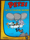 BD PETZI - 9 - Petzi Fait Le Tour Du Monde - Ed. Casterman 1966 - Petzi
