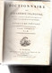 DICTIONNAIRE De L'Académie Françoise .5e édition.Tome Premier.XII - 768 Pages.relié.plein Veau. - Dictionaries