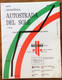 CARTA AUTOMOBILISTICA AUTOSTRADA DEL SOLE  MILANO NAPOLI - PRIMA EDIZIONE - To Identify