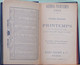 Agenda Des Grands Magasins Du Printemps 1893 - Nombreuses Histoires Et Publicités (Théâtre, Parfums, Presse...) - Blank Diaries