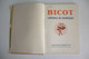 BICOT CAPITAINE DE POMPIERS. HACHETTE PARIS 1934. BON ETAT. - Hachette