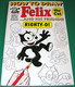 HOW TO DRAW FELIX THE CAT... AND HIS FRIENDS! #1 (RARE) - FELIX COMICS (1992) - Altri Editori