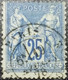 N°79 Sage 25c. Bleu. Cachet Du 19 Avril 1878 à Paris (Place De La Bourse) - 1876-1898 Sage (Type II)