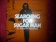 LP33 N°6119 - SEARCHING FOR SUGAR MAN ALL SONGS BY RODRIGUEZ - 2 LP'S - 180 GR. - B.O.F. - J' ADORE - Rock