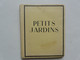 PETITS JARDINS - Henri PASQUIER 1939 - Garden